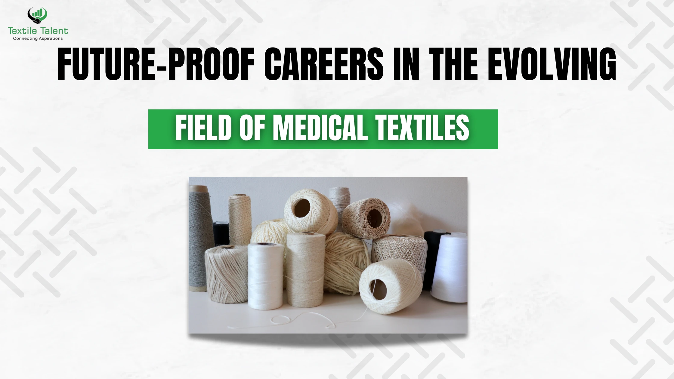 Future-Proof Careers in the Evolving Field of Medical Textiles