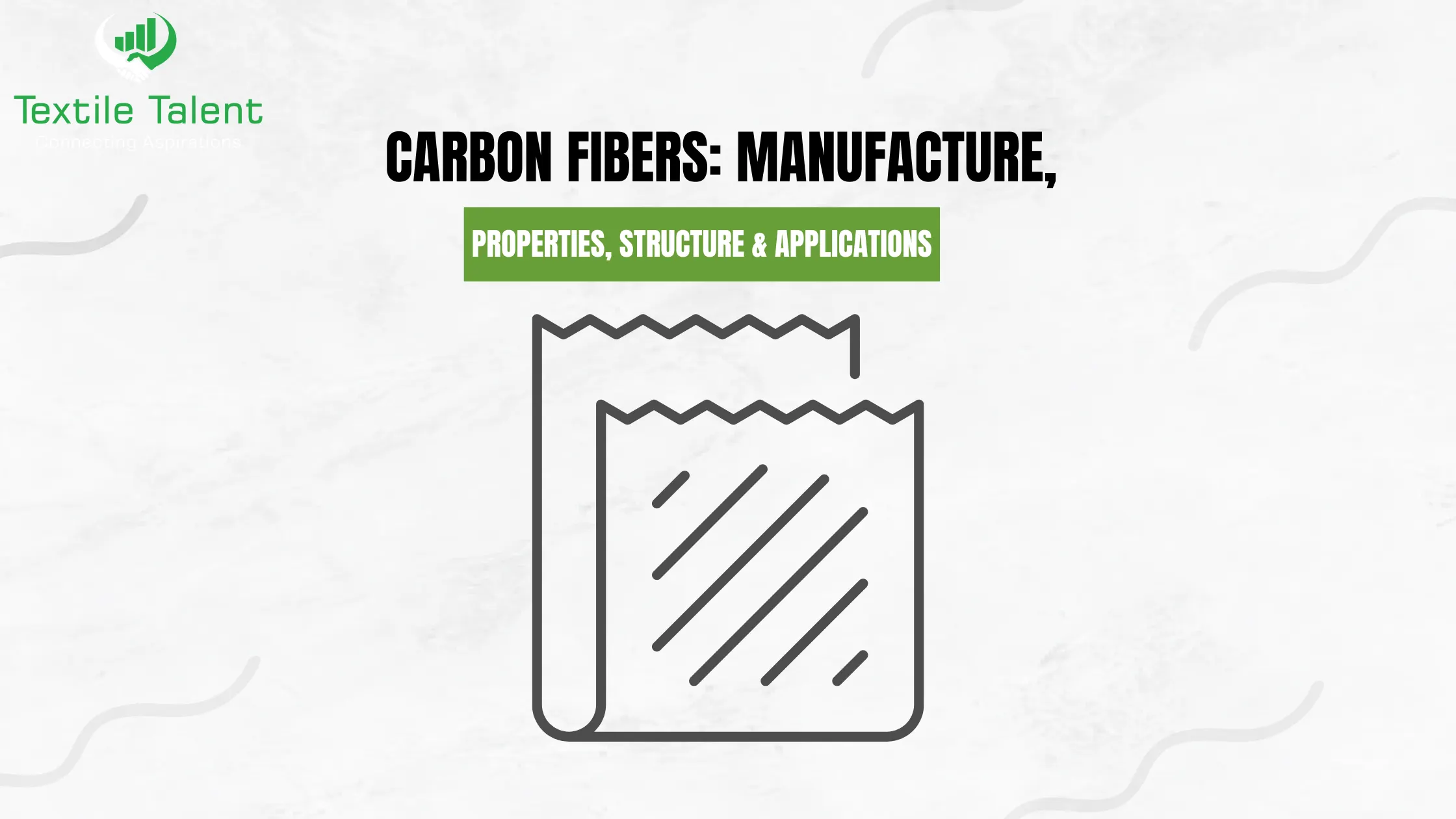 Carbon Fibers: Manufacture, Properties, Structure & Applications